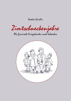 Saskia Geisler: Zimtschneckenjahre � Labonde Verlag