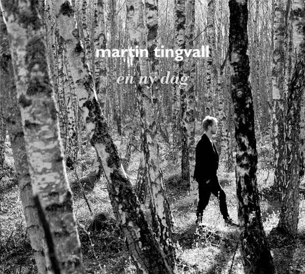 Martin Tingvall: En Ny Dag