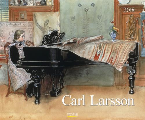 Carl Larsson - Kalender 2018 - Korsch Verlag