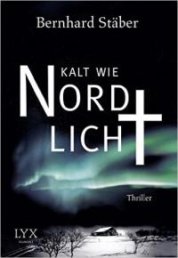 Kalt wie Nordlicht © Lyx Verlag