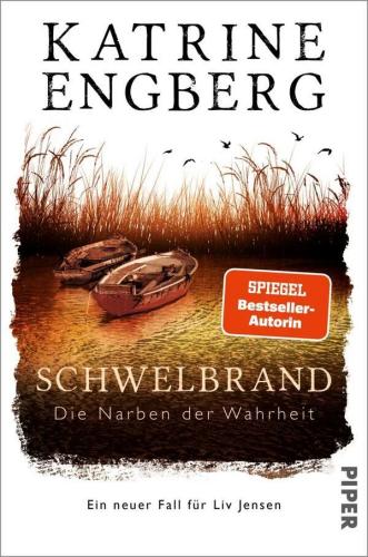Katrine Engberg - Schwelbrand   Piper-Verlag