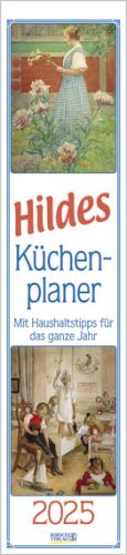 Hildes Kchenplaner 2025 Larsson, Carl - Korsch Verlag